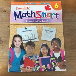 Complete MathSmart 6 Workbook - Canadian curriculum